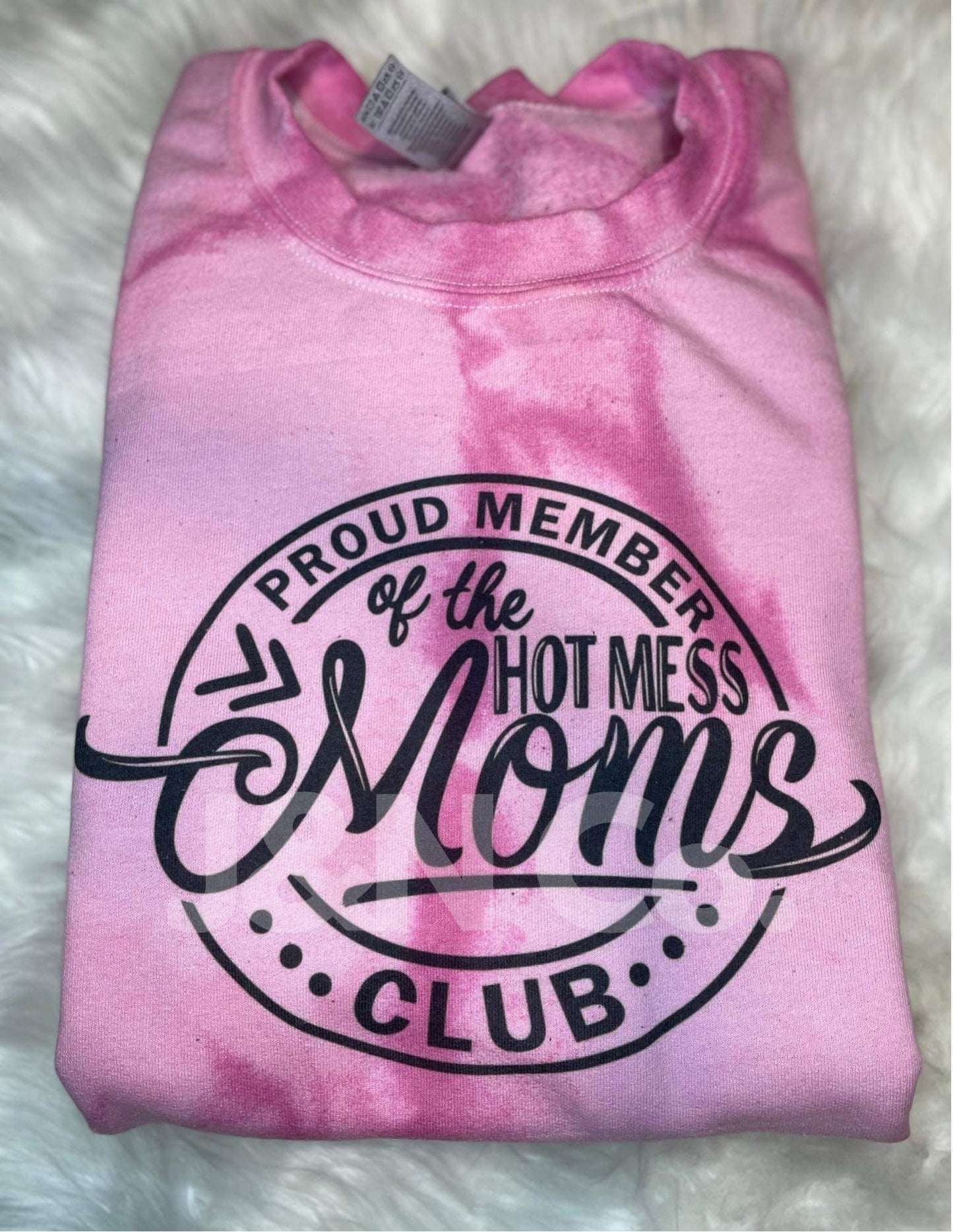 Hot Mess Mom Sweatshirt